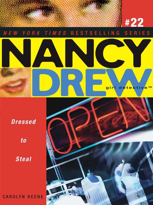 Title details for Dressed to Steal by Carolyn Keene - Wait list
